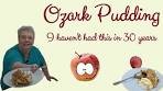 Ozark Pudding, I haven't had this in over 30 years