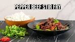 Pepper Beef Stir Fry | Easy Beef Stir Fry In Less Than 30 Minutes