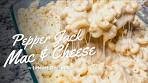 Pepper Jack Macaroni and Cheese - Step your Mac & Cheese ...