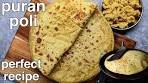 perfect puran poli recipe - maharashtrian pooran poli tips & ...