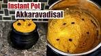 Quick and Easy Instant Pot Akkaravadisal Recipe ...