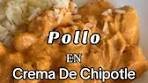 Receta de Pollo en Crema de Chipotle