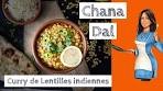 Recette de lentilles indiennes Chana Dal