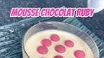 Recette Mousse au Chocolat Ruby 🍫