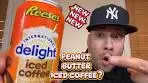 REESE’S® INTERNATIONAL DELIGHT® ICED COFFEE ...