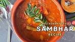 Restaurant Style Sambhar Recipe | Mixed Vegetable Sambar ...