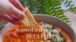 roasted red pepper feta dip 🌶️ this greek dip is super cheesy ...
