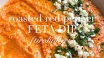 roasted red pepper feta dip 🌶️ this greek dip is super cheesy ...