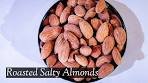 Roasted Salty Almonds | Crunchy Roasted Almonds