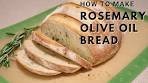 Rosemary Olive Oil Bread