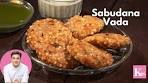 Sabudana Vada Recipe for Navratri | साबूदाना बड़ा | Vrat Recipe ...