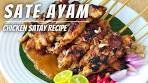 SATE AYAM | CHICKEN SATAY WITH PEANUT SAUCE