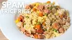 SIMPLE SPAM FRIED RICE RECIPE(QUICK & TASTY Fried ...