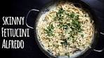 Skinny Fettuccine Alfredo recipe: Easy dinner, healthy pasta ...