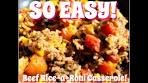 SO EASY! Ground Beef Spanish Rice-a-Roni Casserole!