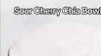 Sour Cherry Chia Bowl recipe 🥣🍒 This Sour Cherry Chia ...