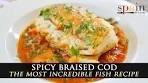 Spicy Braised Spanish Cod with Vegetables