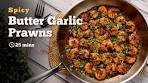 Spicy Butter Garlic Prawns Recipe | Garlic Prawn | Cookd
