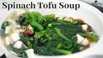 Spinach Tofu Soup | Super comforting Vegan Recipe | Easy ...