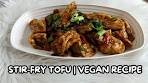 STIR-FRY TOFU IN OYSTER SAUCE | VEGAN RECIPE