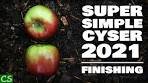 Super Simple Cyser 2021 - Let's finish and bottle this apple ...