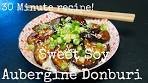 Sweet Soy Aubergine Donburi recipe / Rice Bowl in 30 ...