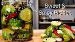 Sweet & Spicy Pickles Recipe | The Crunchiest Pickles You'll ...