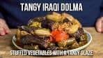 Tangy Iraqi Dolma, the GREATEST of all stuffed vegetable ...