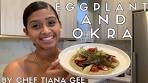 Tees Vegan Roasted Eggplant and Okra dish !