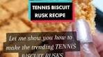 Tennis Biscuit Coconut Rusks Recipe by Irene DaSari
