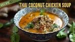 Thai Coconut Chicken Soup - Tom Kha Gai Fusion