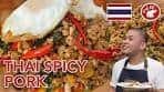 THAI SPICY PORK