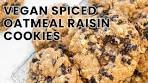 The Perfect Fall Cookie - Spiced Oatmeal Raisin Cookies ...