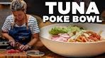 The PERFECT TUNA POKE BOWL In Less Than 5 Minutes