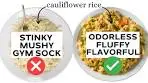 The RIGHT WAY to Make Cauliflower Rice more like Actual Rice