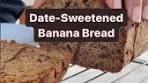 This date-sweetened banana bread is one of the first recipes I ...