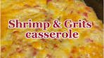 This shrimp & grits casserole is surprisingly one of my ...