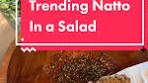 Trending Natto Salad #saladsoftiktok #thesaladlab #natto ...