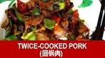Twice cooked pork - How to cook Szechuan stir-fry pork ...