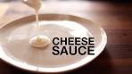 Ultimate Velvety-Smooth Cheddar Cheese Sauce