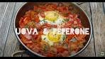 Uova & peperone alla 'nduja. Eggs & bell peppers with spicy ...