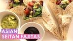 Vegan Fajitas!: Asian Seitan Fajitas with Wasabi Avocado ...