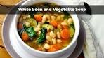 White Bean and Vegetable Soup | Hearty Winter Soup Recipe ...