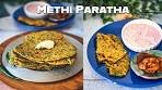 Winter Special Methi Paratha Recipe - Methi Ka Paratha ...