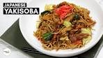 Yakisoba | Japanese Style Fried Noodles | 焼きそば ...