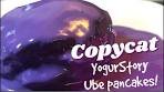 YogurStory Ube Pancakes (Copycat) - Sisters On Da Go!