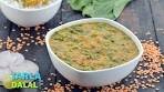 पालक के साथ मसूर दाल (Masoor Dal with Spinach) by Tarla Dalal