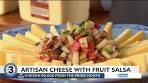 Artisan Cheese with Fruit Salsa