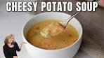 Cheesy Potato Soup - a Bowl of Comfort!