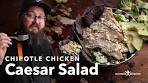 Chicken Caesar Salad Recipe with Chipotle | Chef Tom x All ...